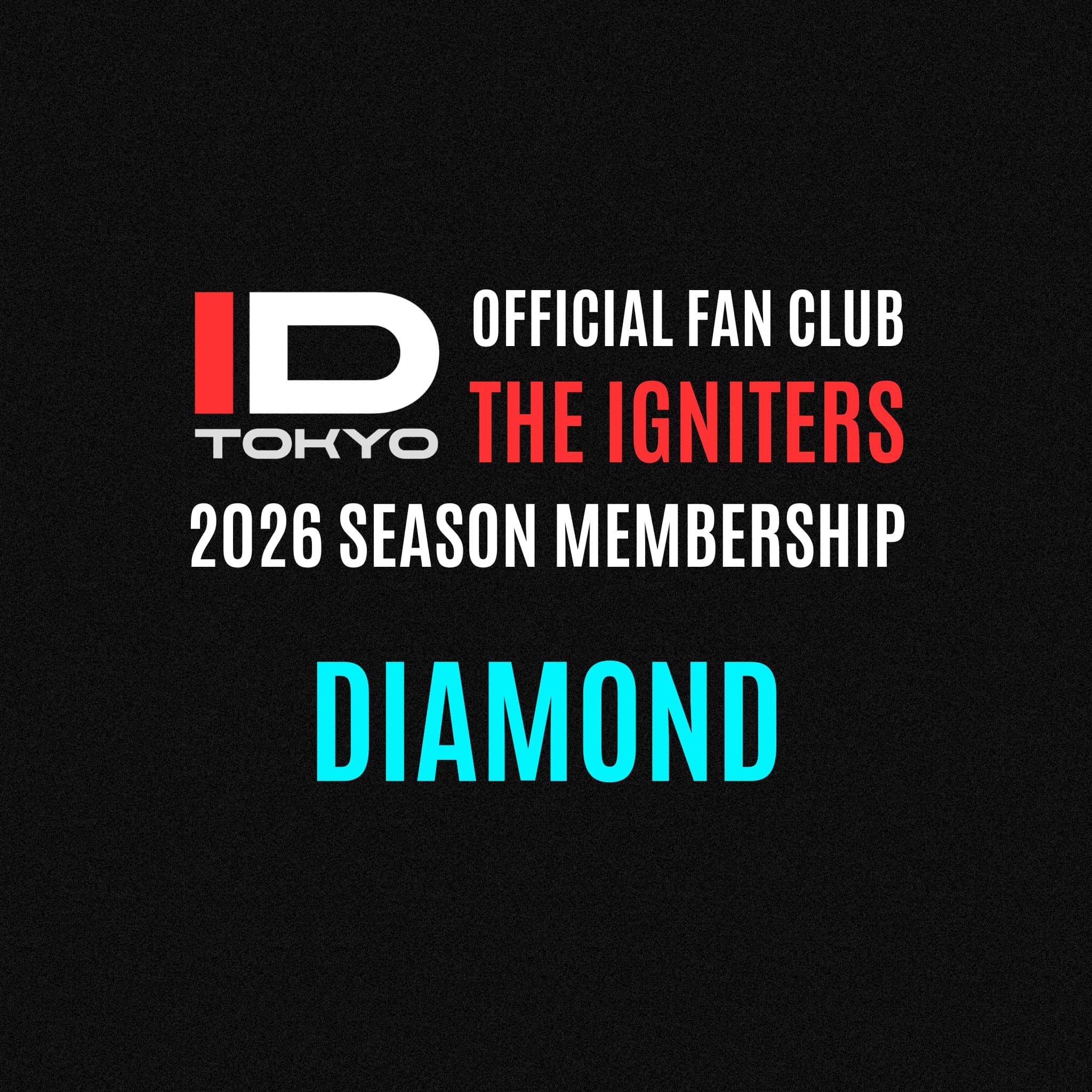 IDT公式ファンクラブ 2026 DIAMOND