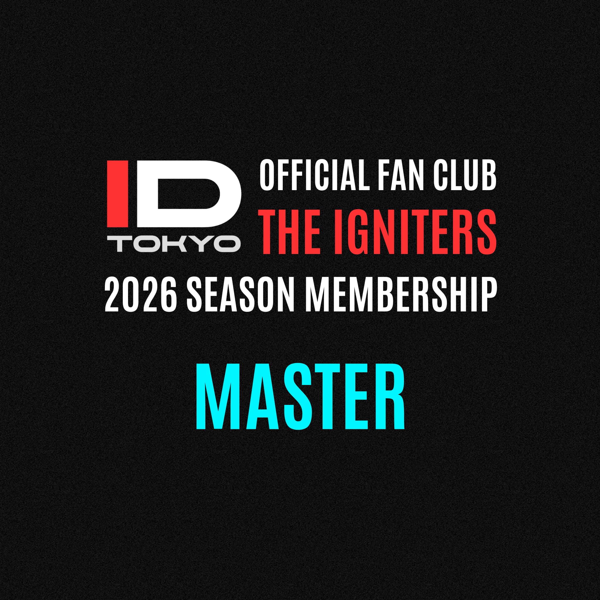 IDT公式ファンクラブ 2026 MASTER
