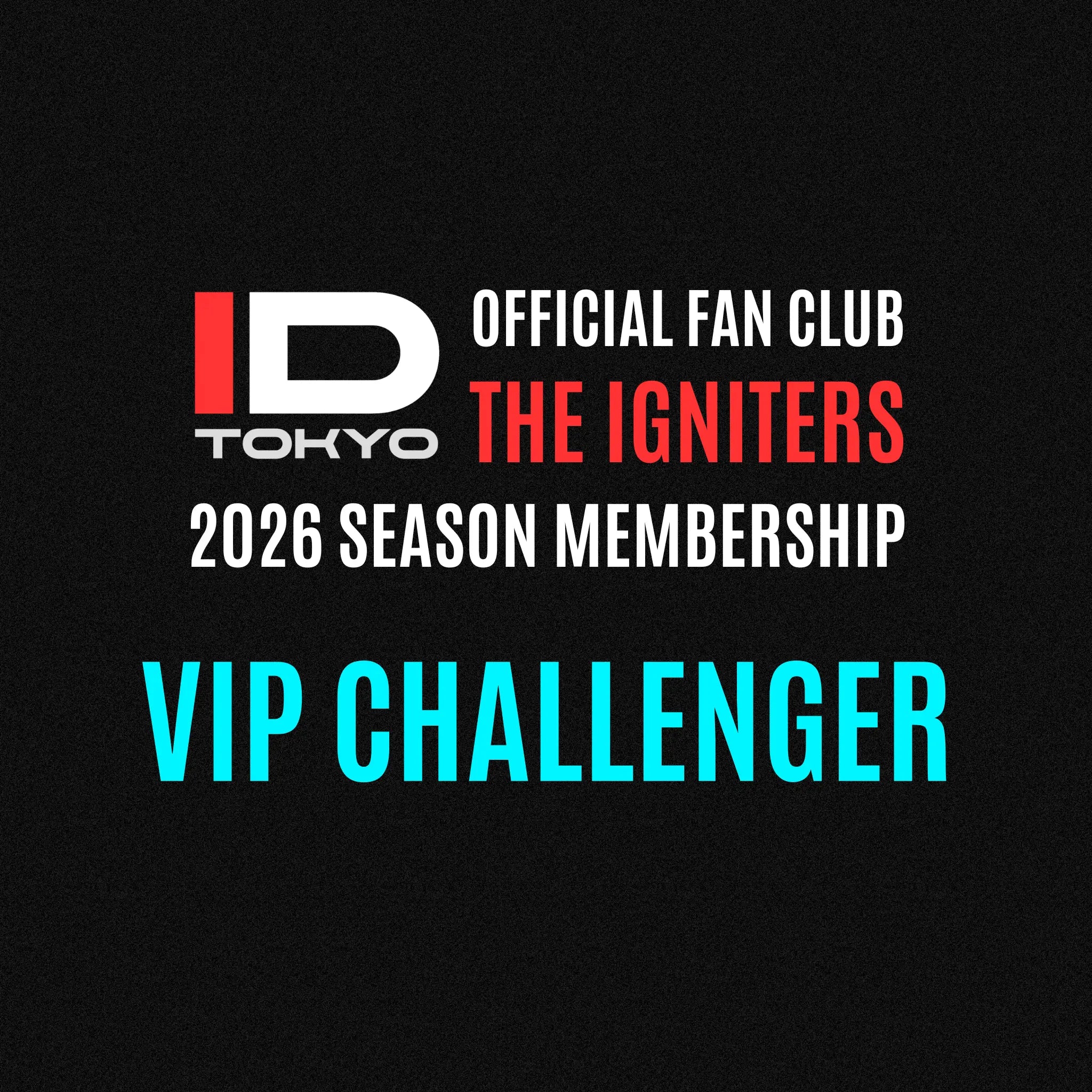IDT公式ファンクラブ 2026 VIP CHALLENGER